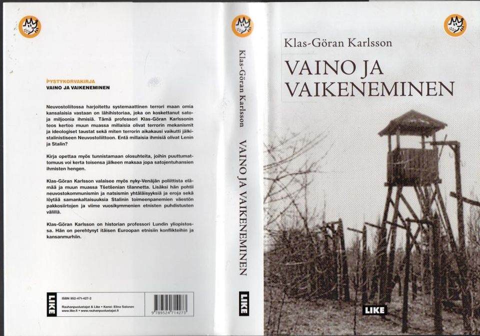 Klas-Göran Karlsson: Vaino ja vaikeneminen.  Like 2005.