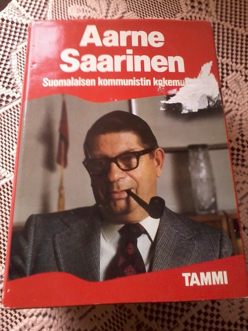 Aarne Saarinen -Suomalaisen kommunistin kokemuksia