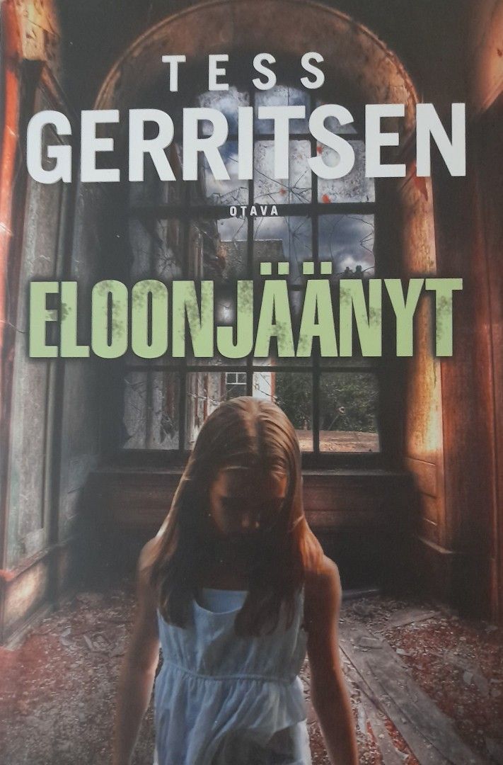 ELOONJÄÄNYT Tess Gerritsen Kirja