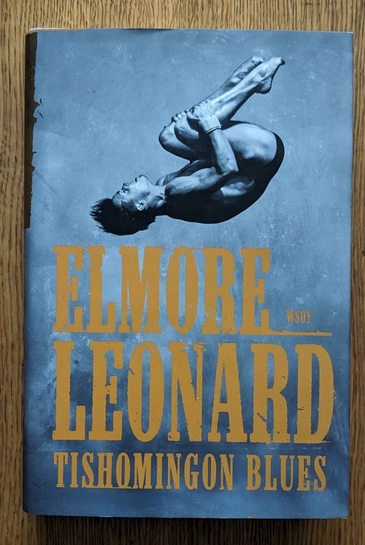 Elmore Leonard, Tishomingon Blues