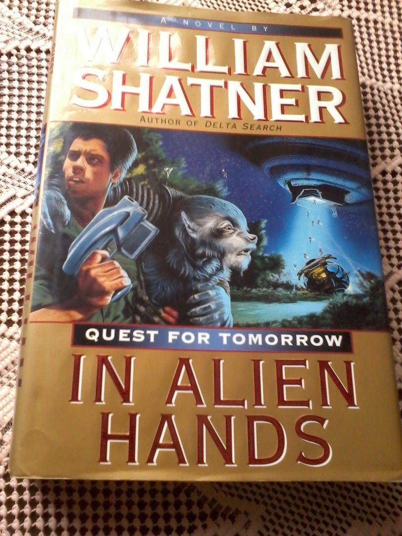 William Shatner: In Alien Hands (sidottu, engl.k.)