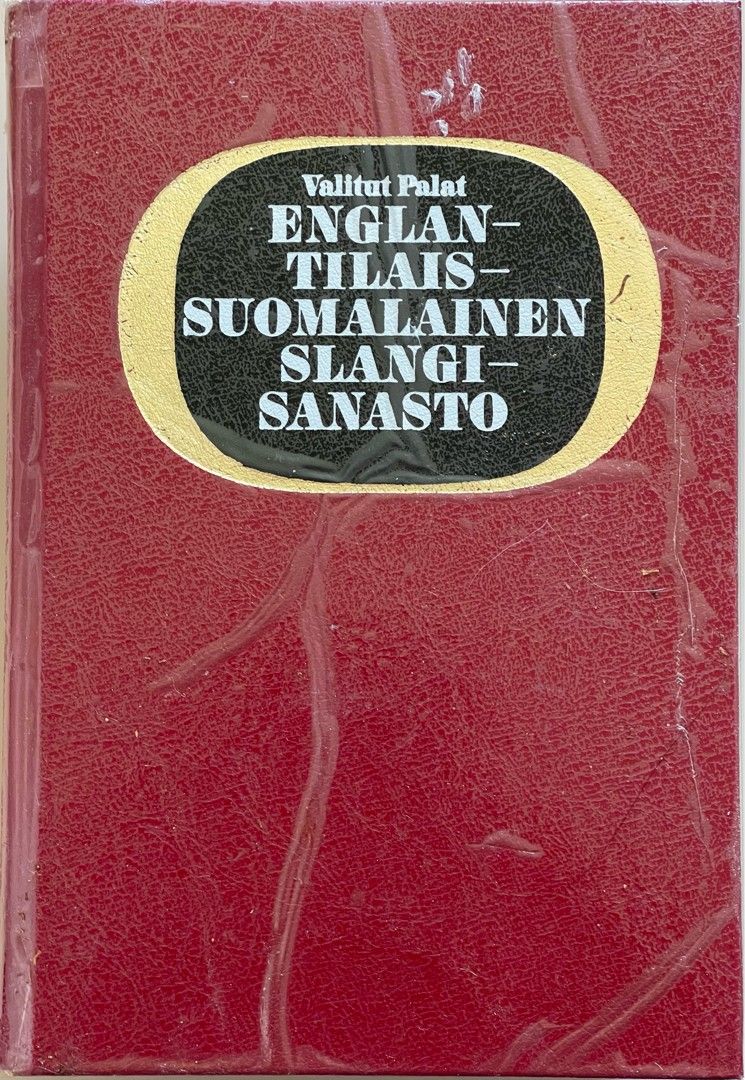 Englantilais-suomalainen slangi sanakirja