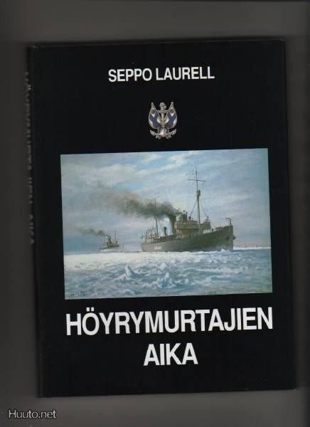 Seppo Laurell, Höyrymurtajien aika (-92)