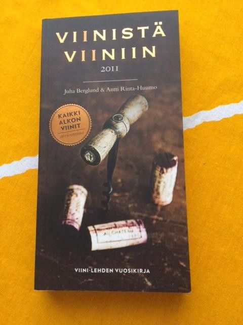 Berglund & Rinta-Huumo: Viinistä viiniin 2011
