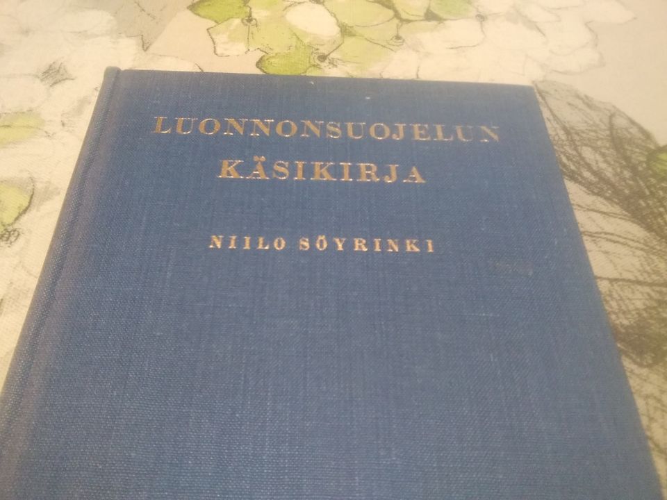 Luonnonsuojelun käsikirja. Niilo Söyrinki