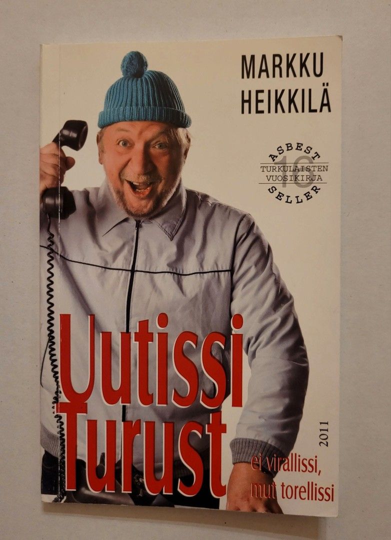 Markku Heikkilä: Uutissi Turust 16 (2011)
