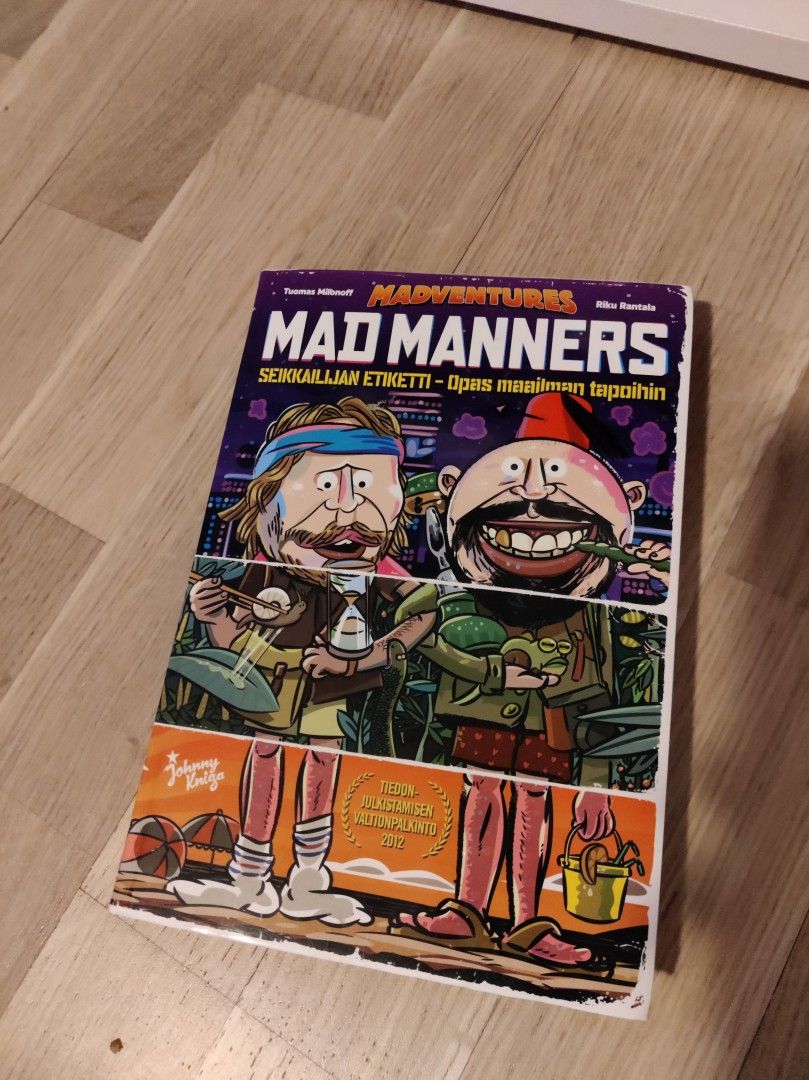 Mad Manners: Seikailijan etiketti