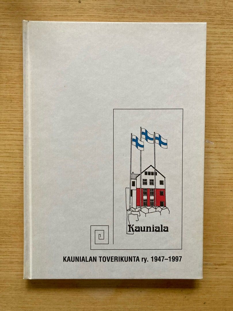 Kaunialan toverikunta ry. 1947-1997