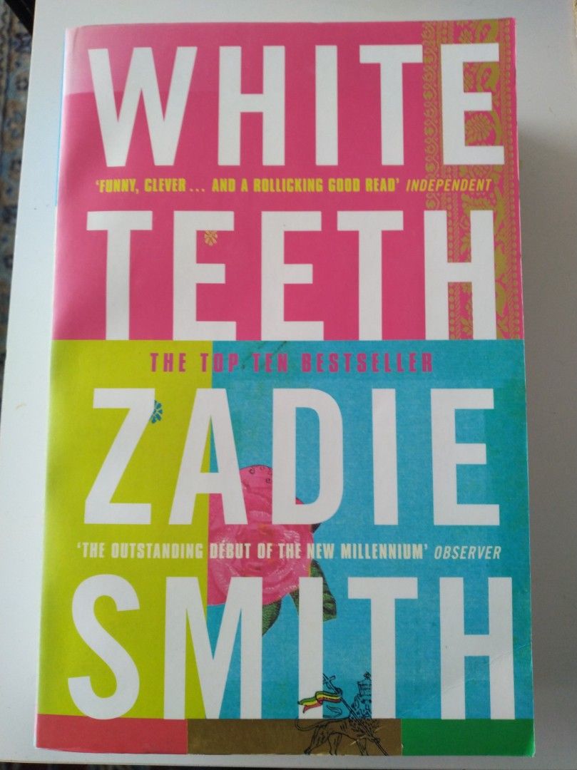 Zadie Smith: White Teeth