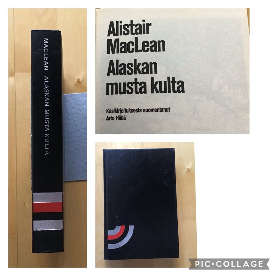 Alistair MacLean : Alaskan musta kulta (1980 ) 1.p