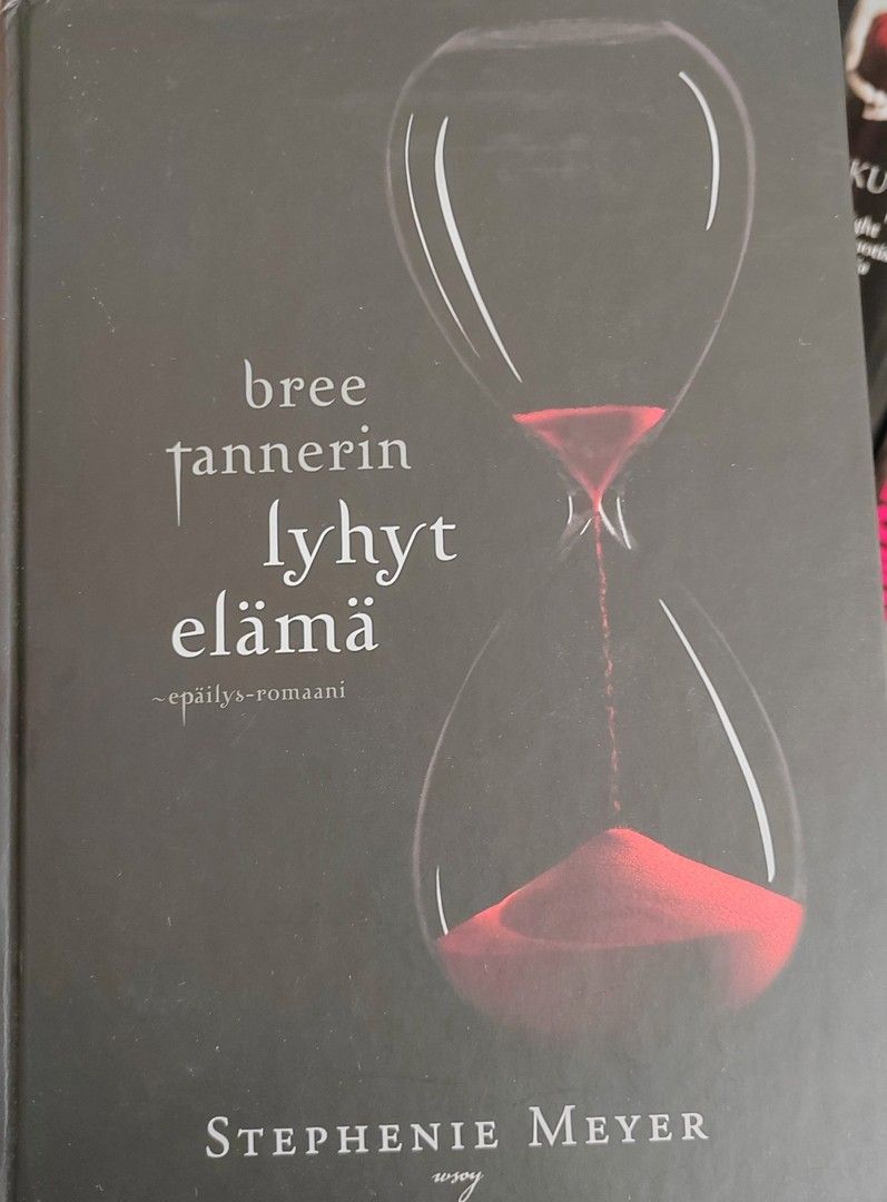 Stephenie Meyer - Bree Tannerin lyhyt elämä