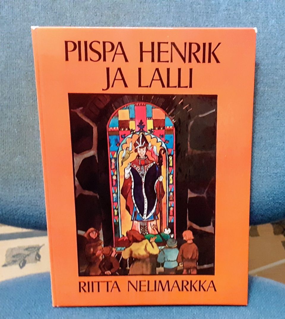 Riitta Nelimarkka "Piispa Henrik ja Lalli"