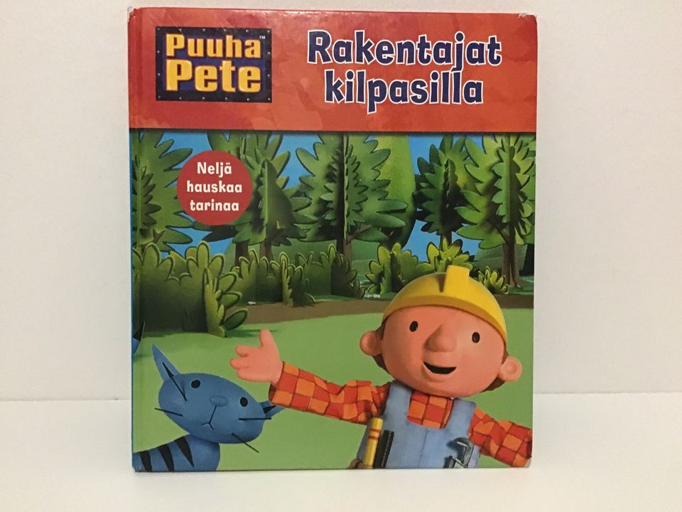 Puuha Pete Kirja - Rakentajat Kilpasilla