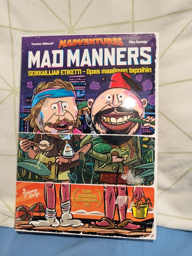 Mad Manners: Seikkailijan etiketti