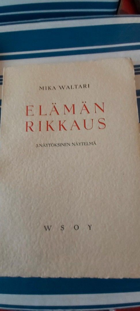 Elämän Rikkaus Mika Waltari