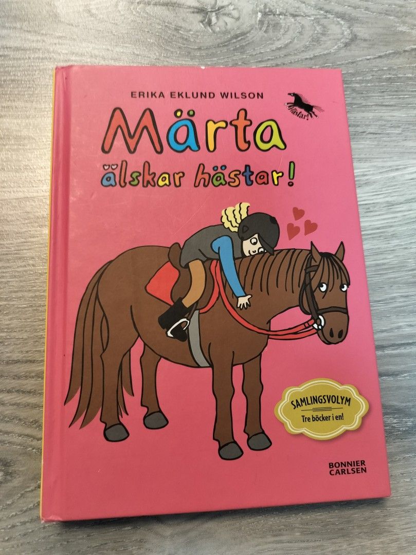 Märta älskar hästar - kolme kirjaa samassa