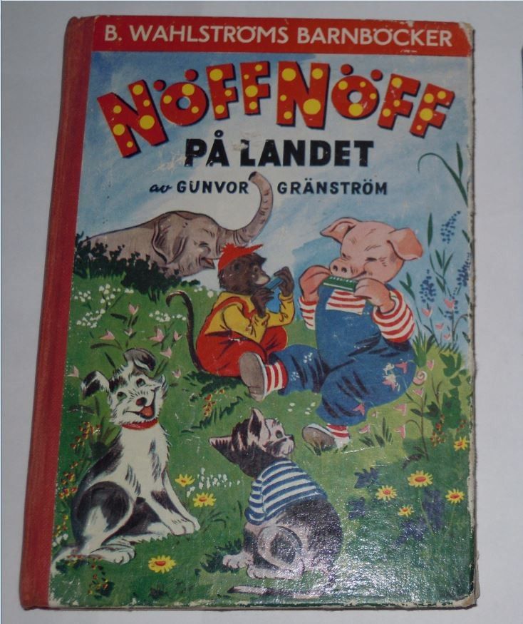 Barnbok Nöff Nöff på landet Gunvor Gränström