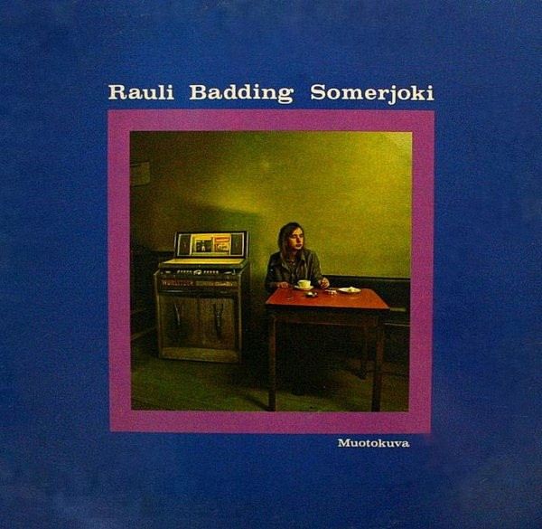 Rauli Badding Somerjoki: Muotokuva - CD