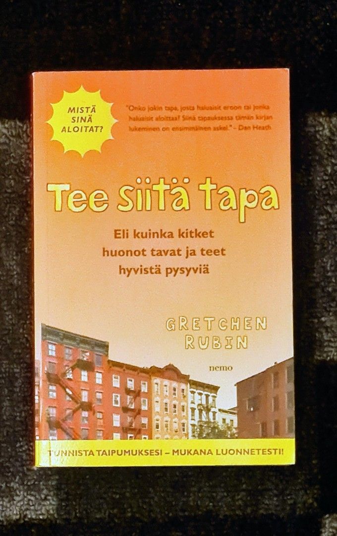 Tee siitä tapa -kirja (Gretchen Rubin)