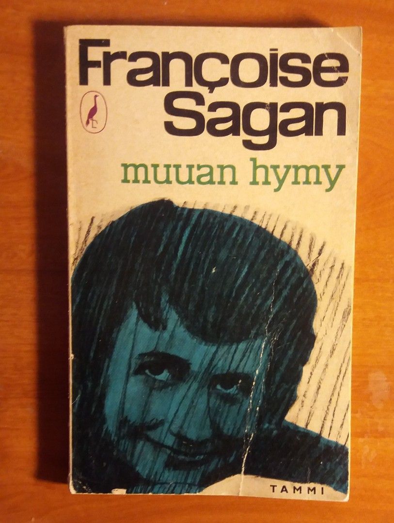 Francoise Sagan MUUAN HYMY Wsoy Kurki 4p 1963
