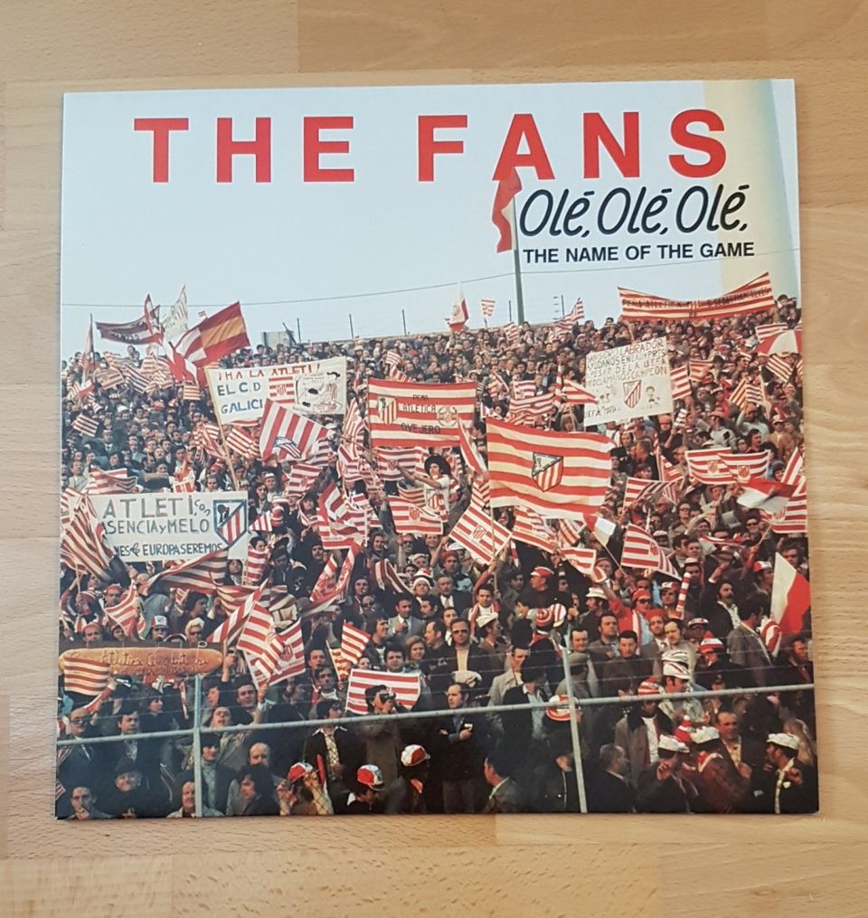 The Fans - Olé, Olé, Olé, The Name Of The Game LP