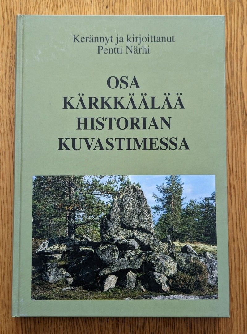 Osa Kärkkäälää historian kuvastimessa, Pentti Närhi