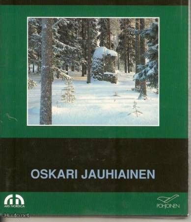 Oskari Jauhiainen (1913-1990) - Pekka Rönkkö 