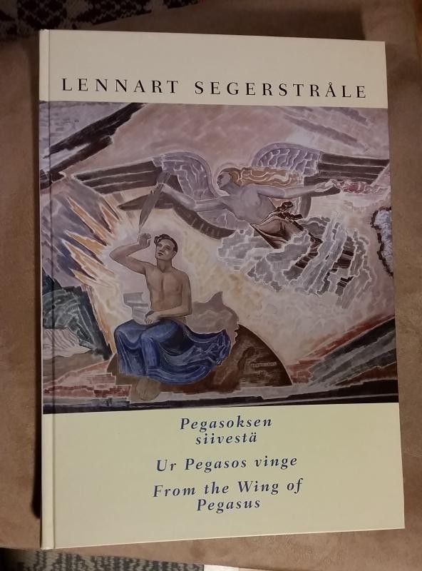 Lennart Segerstråle "Pegasoksen siivestä"