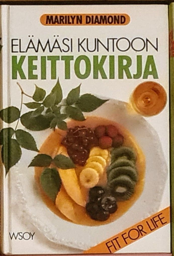 Elämäsi kuntoon - keittokirja