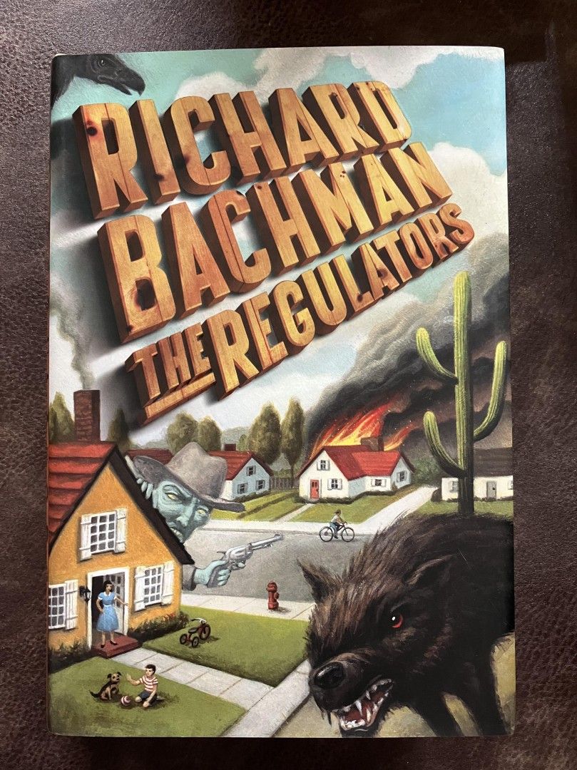 Richard Bachman : The Regulators (Stephen King)