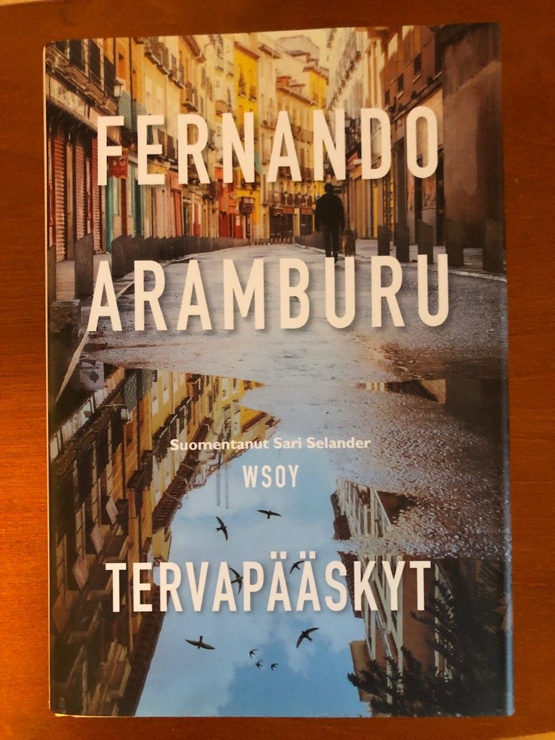 Fernando Aramburu: Tervapääskyt