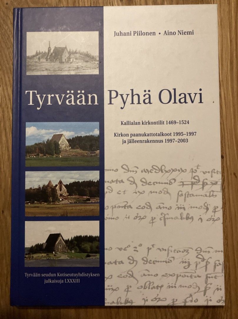 Piilonen & Niemi: Tyrvään Pyhä Olavi