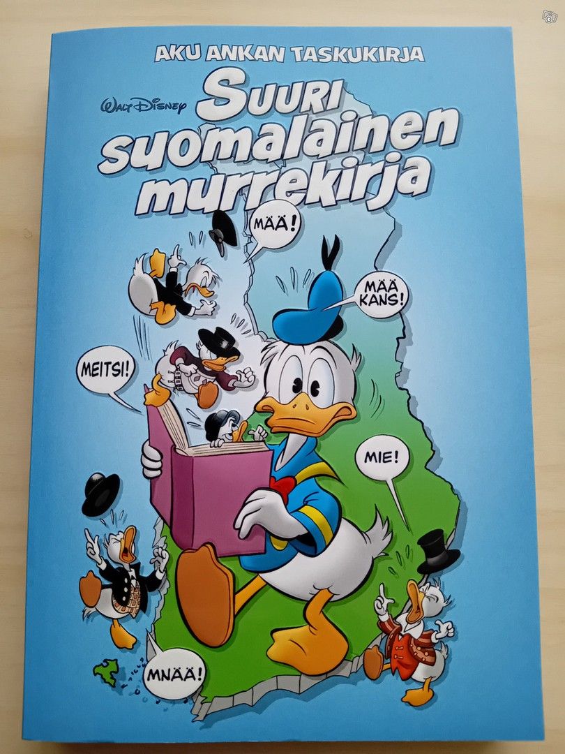 Aku Ankka suuri suomalainen murrekirja