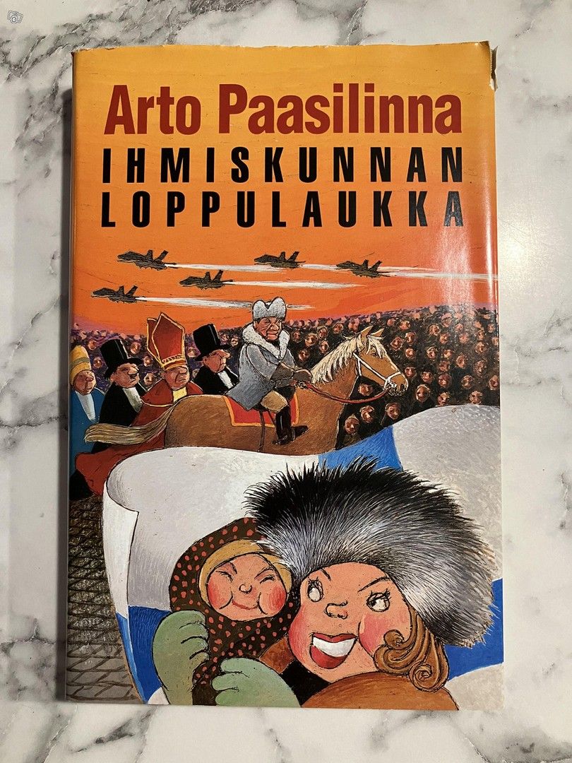 Arto Paasilinna : Ihmiskunnan loppulaukka