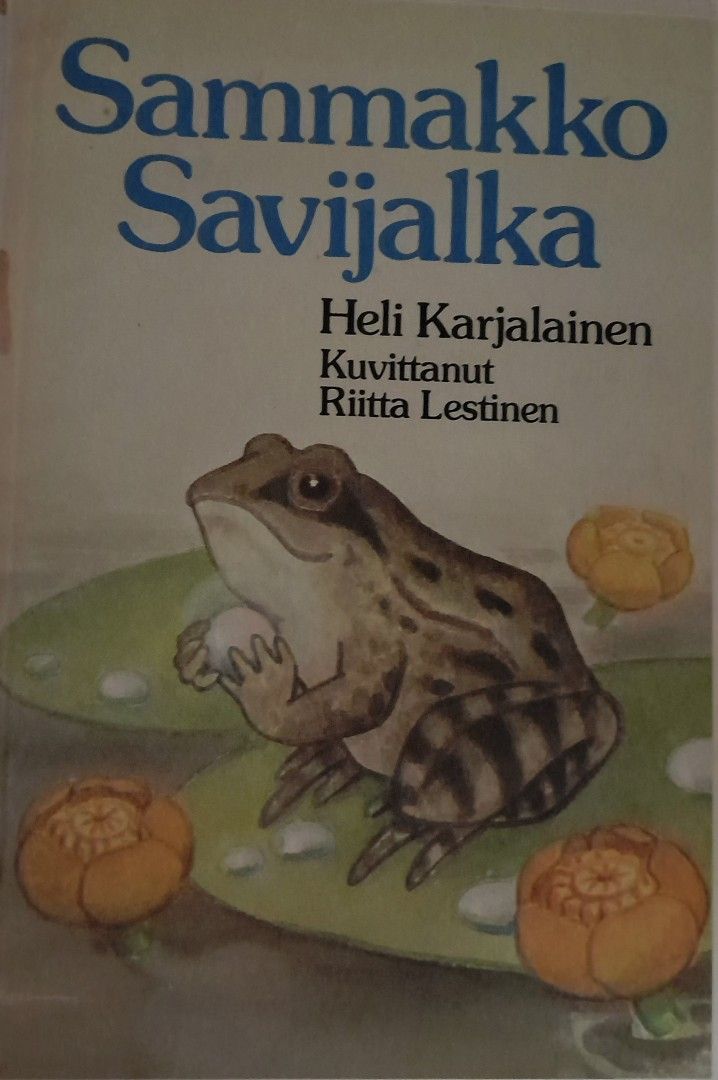 Heli Karjalainen SAMMAKKO SAVIJALKA