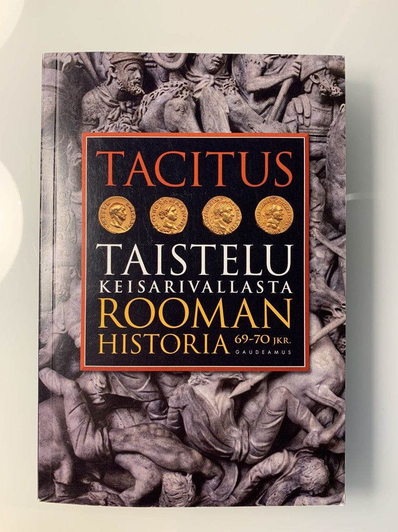 Tacitus : Taistelu keisarivallasta - Rooman histor