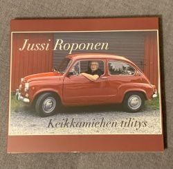 Jussi Roponen: Keikkamiehen Tilitys albumi