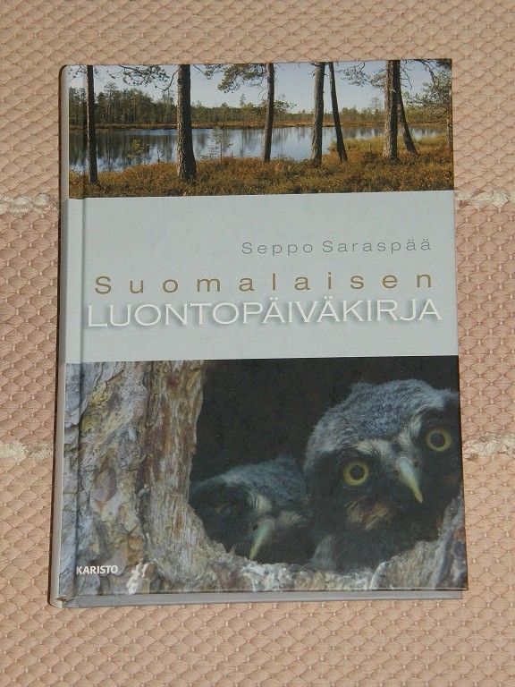 Seppo Saraspää: Suomalaisen LUONTOPÄIVÄKIRJA, Uusi