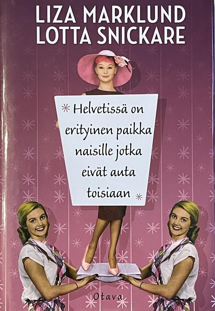 Helvetissä on erityinen paikka naisille jotka