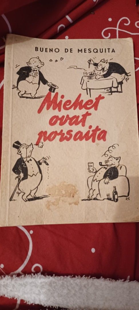 Miehet ovat porsaita 1953 - Mietekokoelma