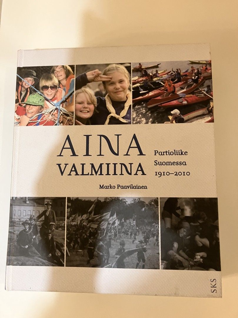 Aina Valmiina - Partioliike Suomessa 1910-2010