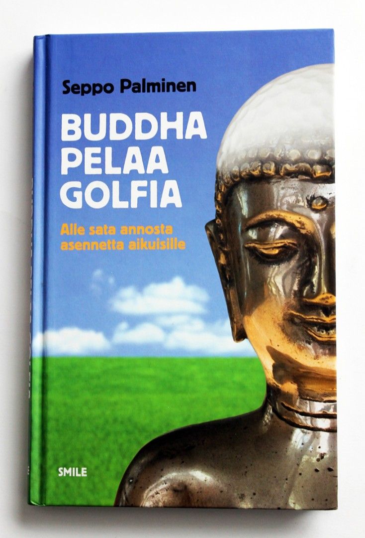Seppo Palminen: Buddha pelaa Golfia