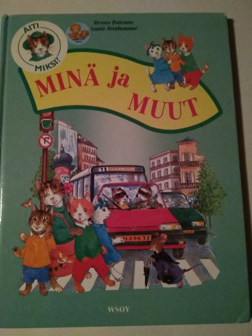 Äiti Miksi? Minä ja Muut kirja