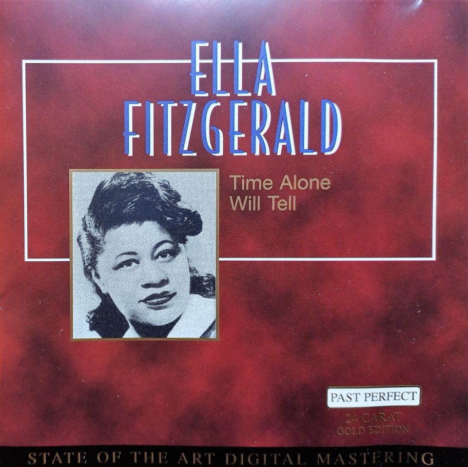 Ella Fitzgerald - Time Alone Will Tell CD-levy