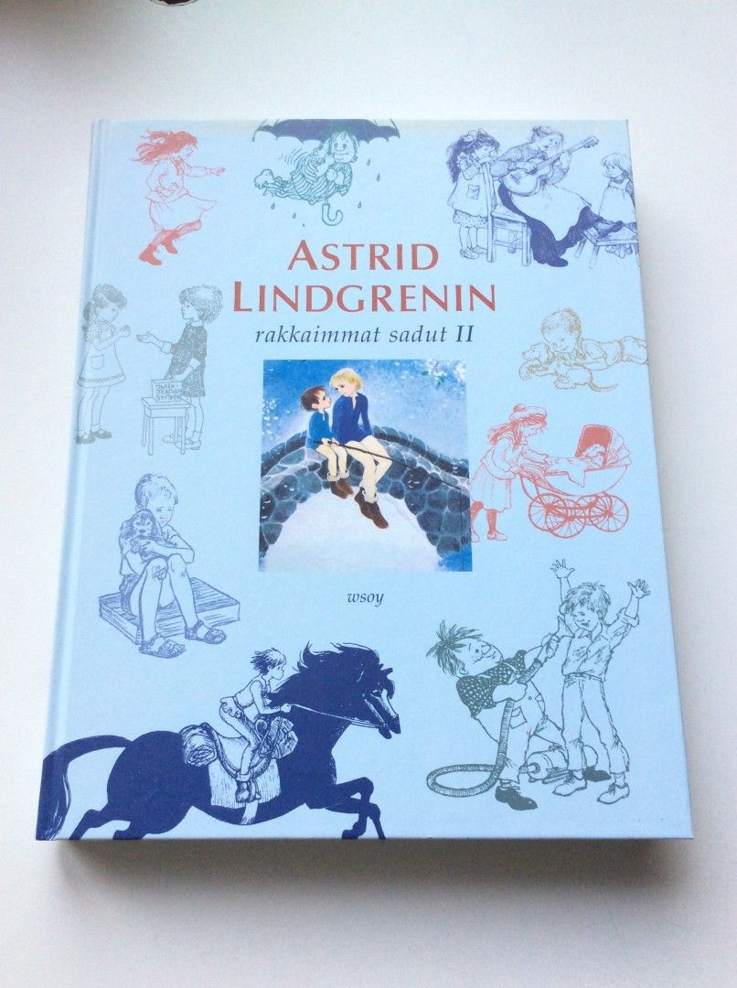 Astrid Lindgrenin rakkaimmat sadut II