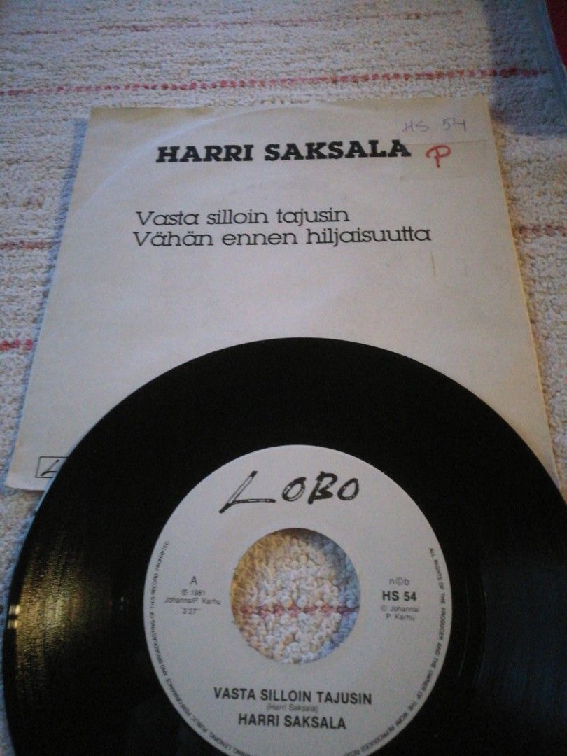 Harri Saksala 7" Vasta silloin tajusin