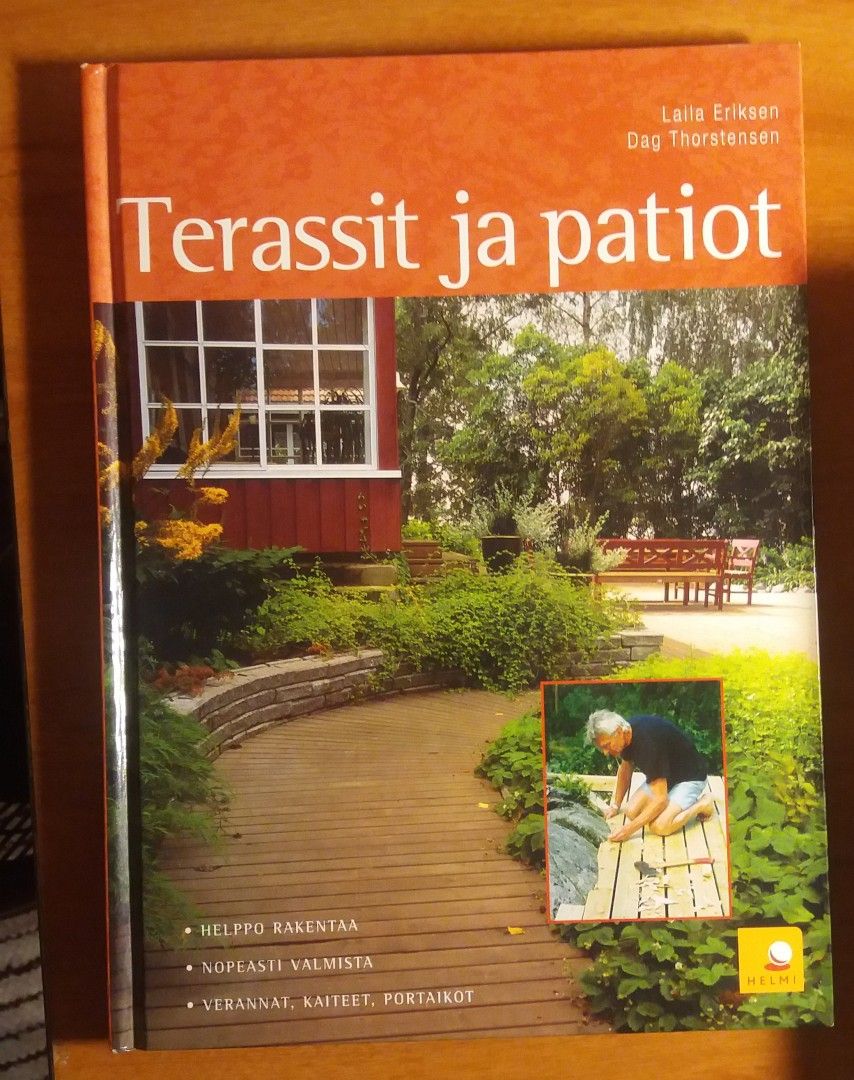 Laila Eriksen ym TERASSIT ja PATIOT Helmi 2003