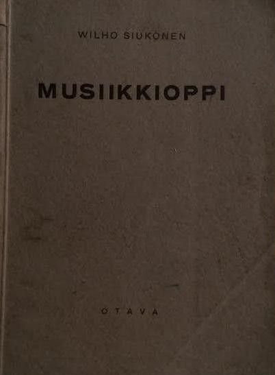 Musiikkioppi, Wilho Siukonen