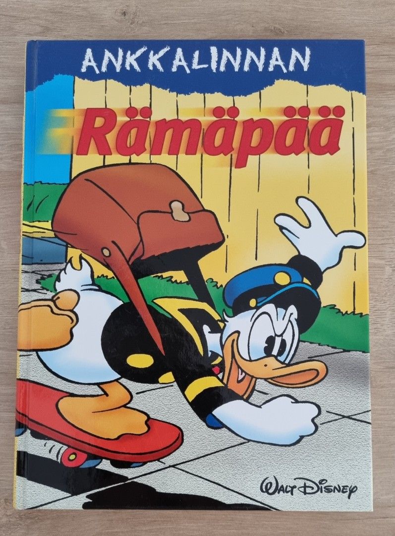 Ankkalinnan rämäpää (sidottu painos)