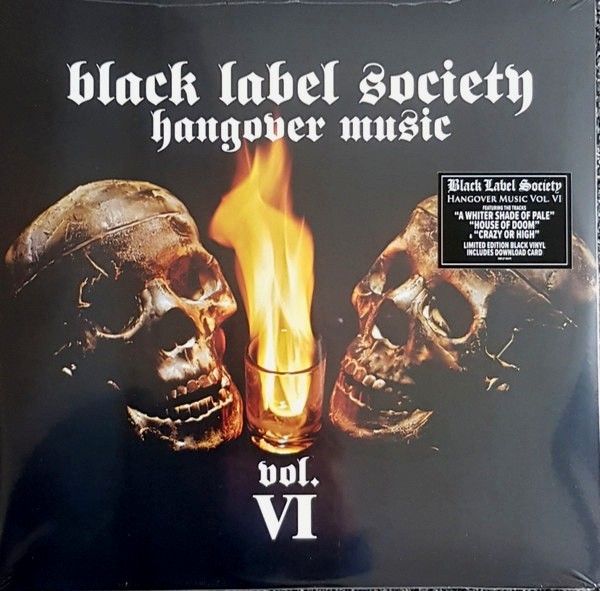 BLACK LABEL SOCIETY - HANGOVER MUSIC VOL. VI (2lp)